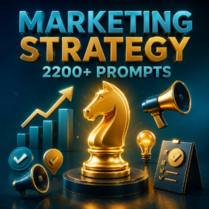 Marketing Strategy 2200+ Prompts
